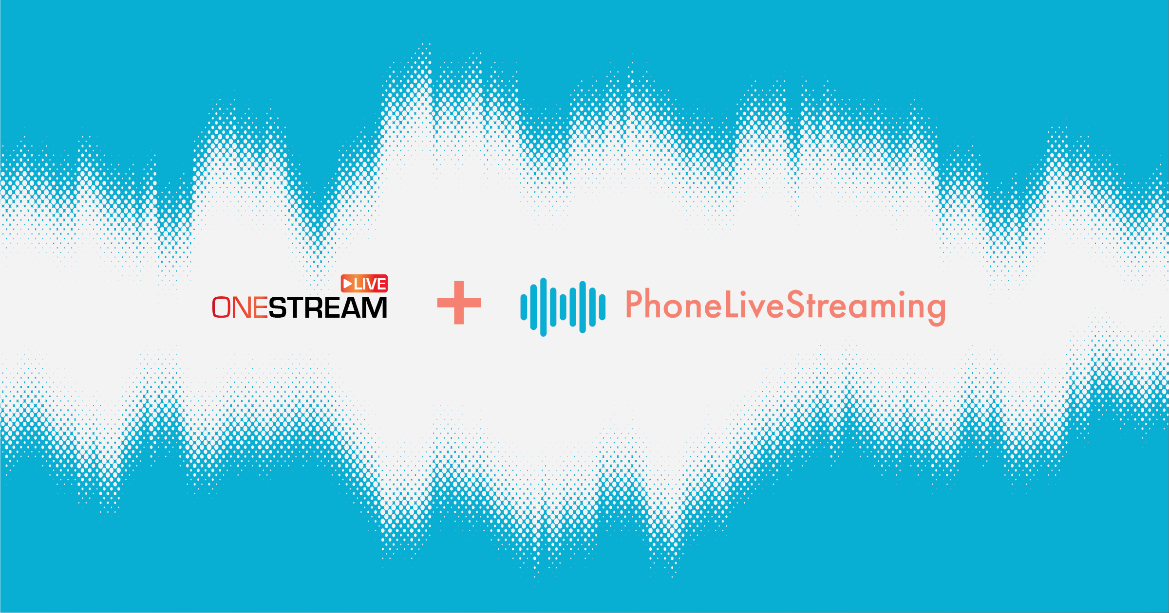 PhoneLiveStreaming with OneStream Live