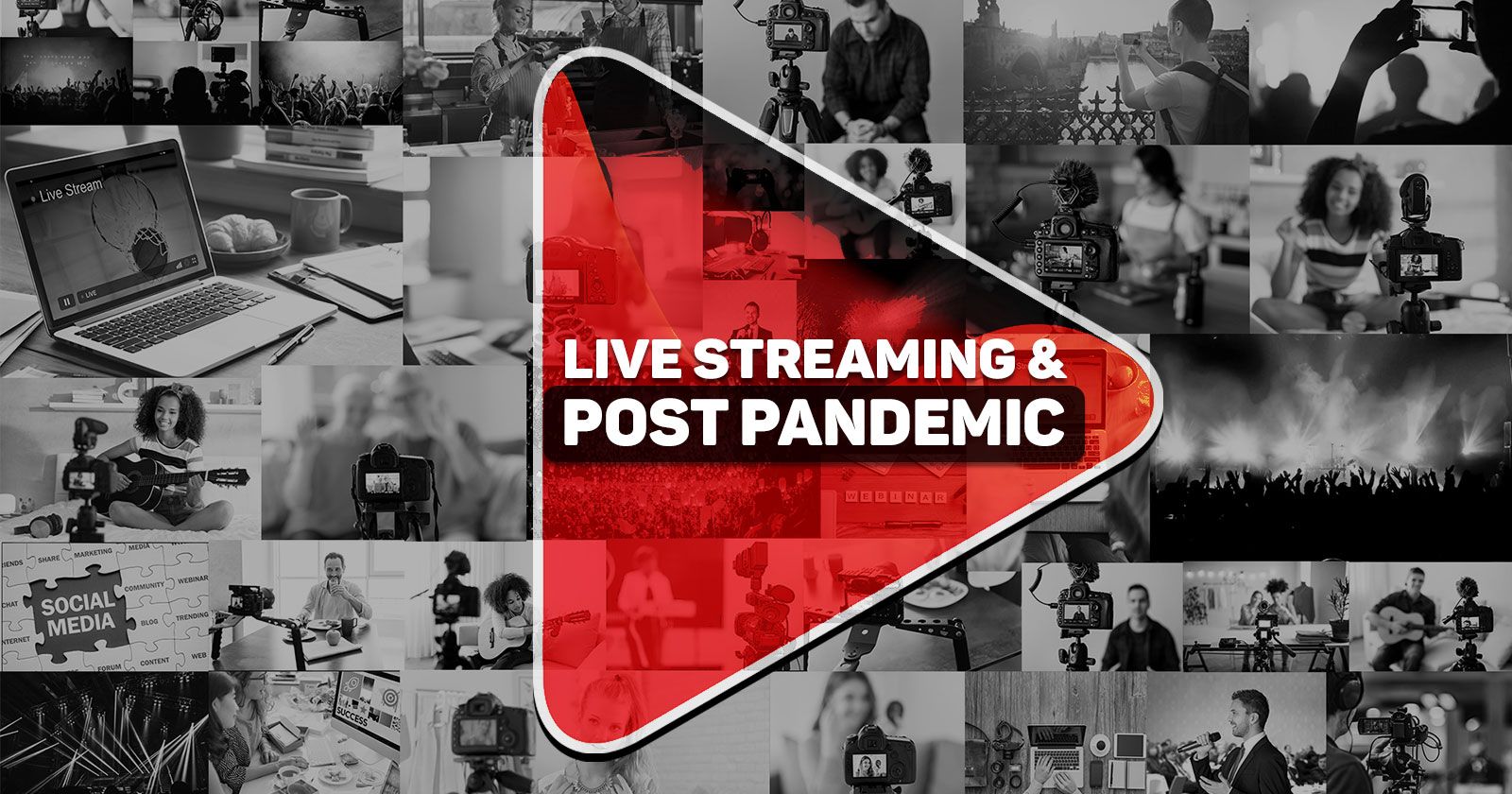 Live Streaming is Here to Stay Even Post-Pandemic