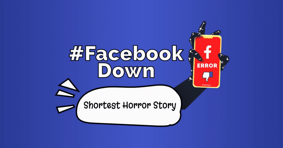 Shortest Horror Story – Facebook Down