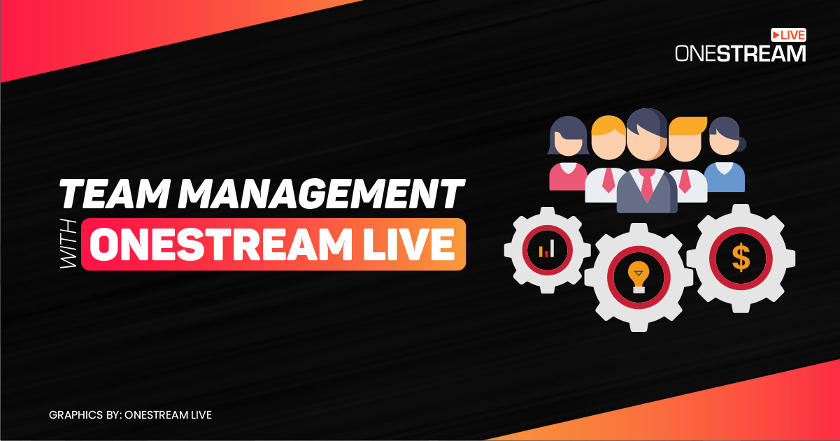 Team Management with OneStream Live