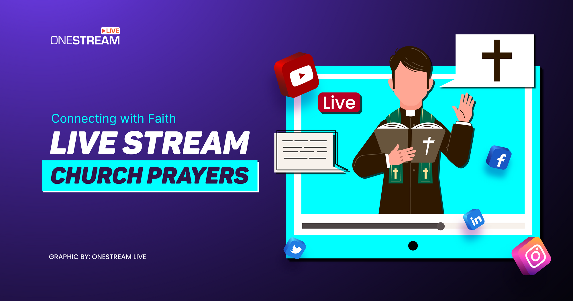 Live stream church prayers with onestream live